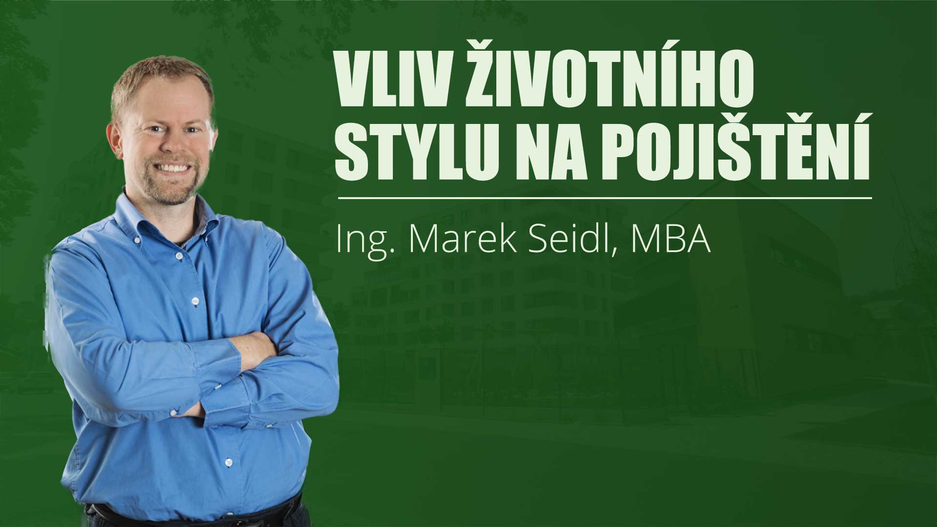 Vliv životního stylu na pojištění